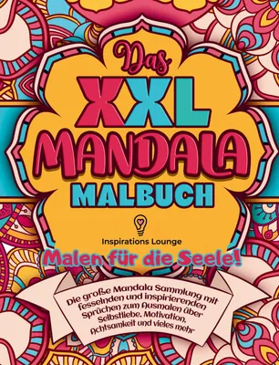 Produktbild von XXL MANDALA Malbuch: Inspiration & Selbstliebe