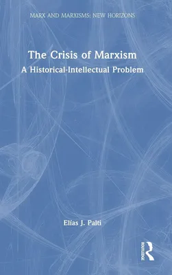 Produktbild von The Crisis of Marxism