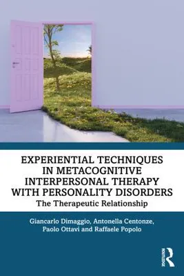 Image de Experiential Techniques in Metacognitive Interpersonal Therapy with Personality Disorders
