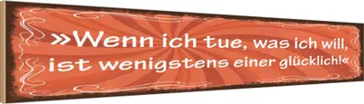Produktbild von vianmo Holzschild 10x46 cm Wenn ich tue was ich will Glück