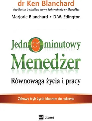 Produktbild von Jednominutowy menedżer Równowaga życia i pracy (Buch auf Polnisch)