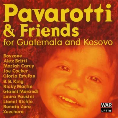 Image de Pavarotti & Friends Gautemala Kosovo