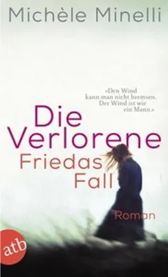 Zdjęcie produktu dla Die Verlorene - Friedas Fall