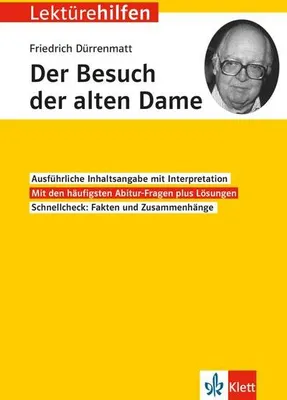 Produktbild von Klett Lektürehilfen Friedrich Dürrenmatt, Der Besuch der alten Dame