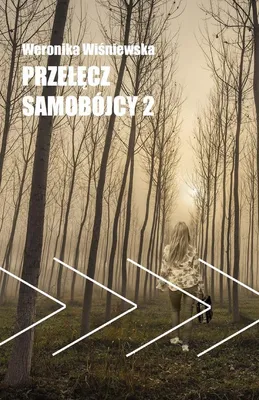 Immagine prodotto di Przełęcz samobójcy 2 - Weronika Wiśniewska (Buch auf Polnisch)