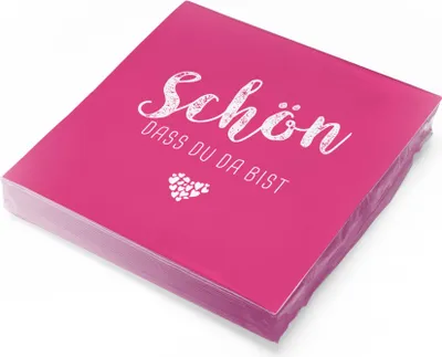 Produktbild von itenga 20x Serviette Schön dass du da bist fuchsia pink (Pantone 226 U)