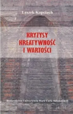 Zdjęcie produktu dla Kryzysy kreatywnosc i wartosci