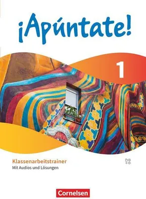 Produktbild von ¡Apúntate! Band 1 - Klassenarbeitstrainer mit Audios und Lösungen