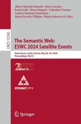 Produktbild von Das semantische Web: Begleitveranstaltungen zu ESWC 2024