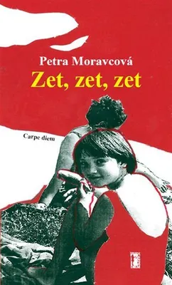 Obrázek produktu pro Zet, zet, zet - Petra Moravcová