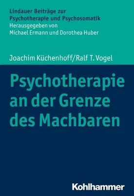 Produktbild von Psychotherapie an der Grenze des Machbaren
