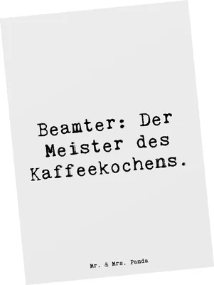 Produktbild von Mr. & Mrs. Panda Postkarte Spruch Beamter Kaffeemeister - Weiß - Geschenk, pflichtbewusst, Grußkarte, Ansichtskarte, einzigartige Geschenke, für Berufstätige, Geburtstage