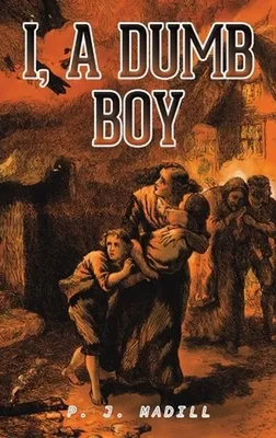 Productafbeelding van I, A Dumb Boy
