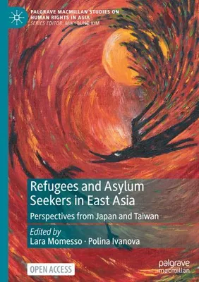 Immagine prodotto di Refugees and Asylum Seekers in East Asia