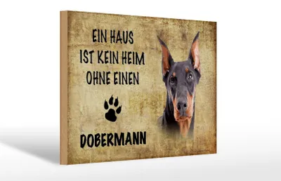 Produktbild von Holzschild Spruch 30x20cm Dobermann Hund ohne kein Heim
