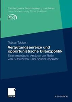 Produktbild von Vergütungsanreize und opportunistische Bilanzpolitik