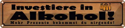 Produktbild von vianmo Blechschild 10x46 cm Investiere in Alkohol Spruch Zitat