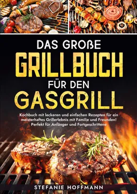 Produktbild von Das große Grillbuch für den Gasgrill
