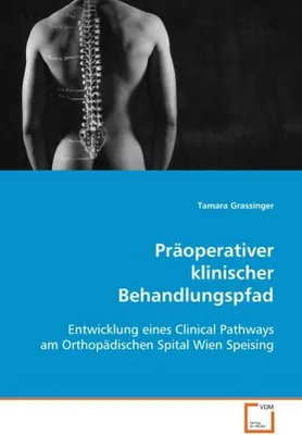 Produktbild von Grassinger, T: Präoperativer klinischer Behandlungspfad