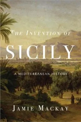Zdjęcie produktu dla The Invention of Sicily
