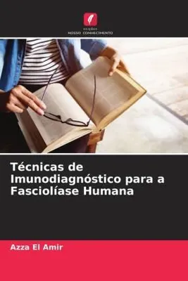 Produktbild von Técnicas de Imunodiagnóstico para a Fasciolíase Humana