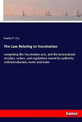 Produktbild von The Law Relating to Vaccination