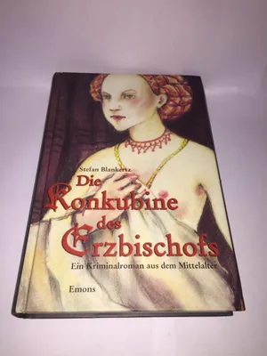 Produktbild von Die Konkubine des Erzbischofs | Stefan Blankertz