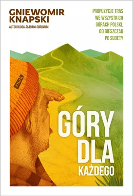 Produktbild von Góry dla każdego - Gniewomir Knapski (Buch auf Polnisch)