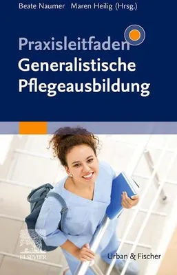 Zdjęcie produktu dla Praxisleitfaden Generalistische Pflegeausbildung