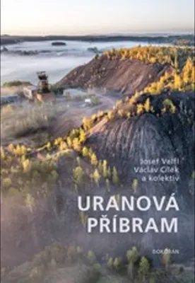 Image de Uranová Příbram | Josef Velfl
