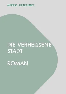 Produktbild von Die verheißene Stadt