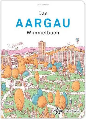 Produktbild von Das Aargau Wimmelbuch