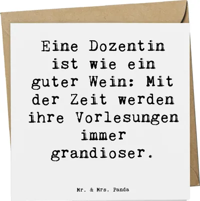 Produktbild von Mr. & Mrs. Panda Glückwunschkarte Spruch Dozentin Genuss - Weiß - Geschenk, Dankbarkeit, Wertschätzung, Anerkennung, Grußkarte, Geschenke mit Herz, anlasskarte, Beruf