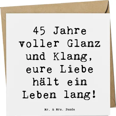 Produktbild von Mr. & Mrs. Panda Grußkarte Spruch 45. Hochzeitstag Messinghochzeit - Weiß - Geschenk, handgefertigt, Heiraten, Hochzeitsmeilenstein, unvergesslich, Geschenke, doppelkarte