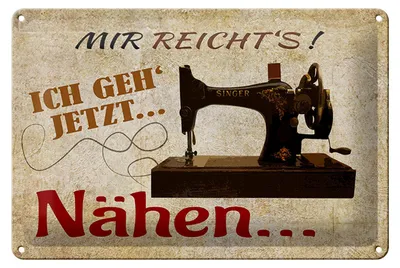 Produktbild von Blechschild mir reicht`s ich geh jetzt nähen, 30x20 cm, Blechschilder Spruch Nähmaschine