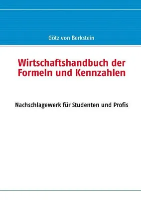 Produktbild von Wirtschaftshandbuch der Formeln und Kennzahlen
