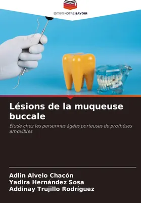 Produktbild von Lésions de la muqueuse buccale