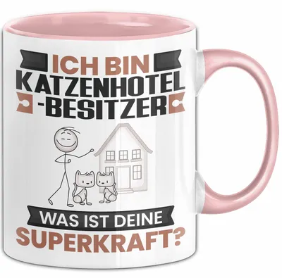 Produktbild von Katzenhotelbesitzer Tasse Geschenk für Katzenhotelbesitzer Geburtstag Lustiger Spruch Kaffee-Becher Was Ist Deine Superkraft (Rosa)