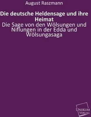 Immagine prodotto di Die deutsche Heldensage und ihre Heimat