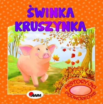 Obrázok produktu pre Abenteuerliches Kinderbuch: Schweinchen Kruszynka