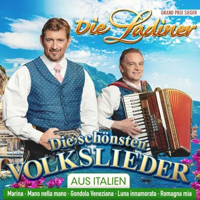 Obrázek produktu pro Die Ladiner: Die schönsten Volkslieder aus Italien - - (CD / D)