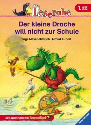 Produktbild von Der kleine Drache will nicht zur Schule. Leserabe. 1. Lesestufe, ab 1. Klasse