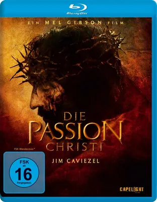 The cover art for the Blu-ray disc of 'Die Passion Christi' (The Passion of the Christ), featuring a close-up profile of Jesus wearing a crown of thorns.