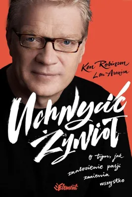 Productafbeelding van Uchwycić żywioł - książka o pasji wyd. 2