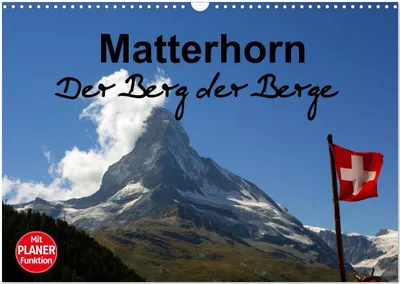 Produktbild von Matterhorn. Der Berg der Berge (Wandkalender 2026 DIN A3 quer), CALVENDO Monatskalender