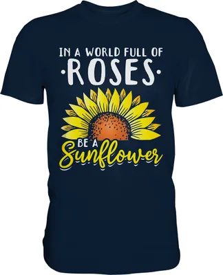 Produktbild von Sonnenblumen Motivation T-Shirt Gärtner Geschenk – Navy / 4XL