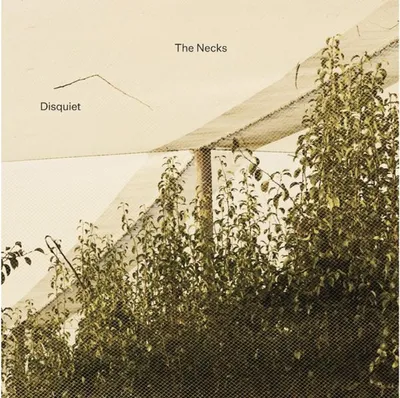 Produktbild von The Necks: Disquiet