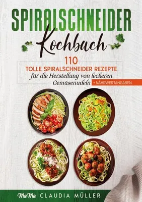Produktbild von Spiralschneider Kochbuch