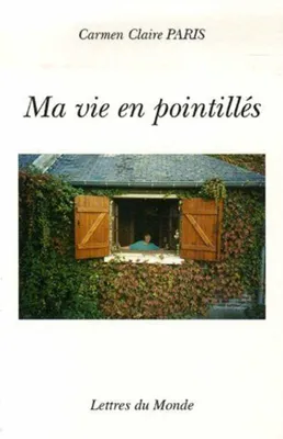 Image de Ma vie en pointillés