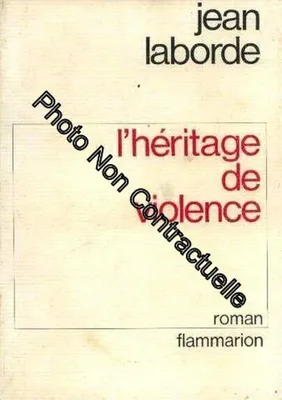Image de L'heritage De Violence